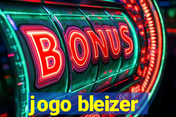 jogo bleizer