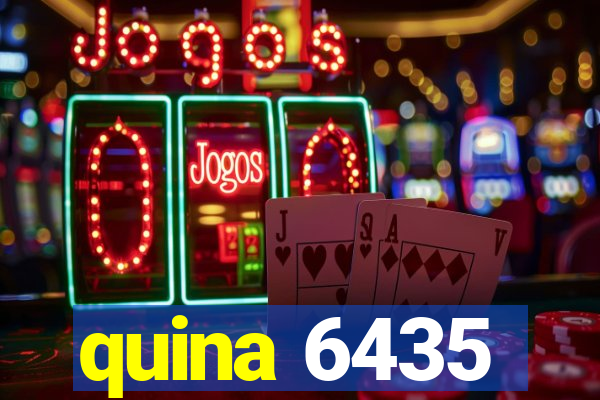 quina 6435