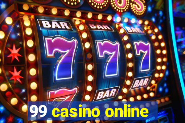 99 casino online