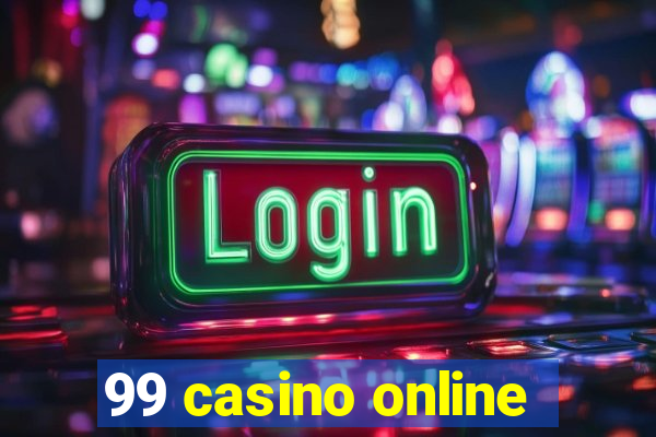 99 casino online