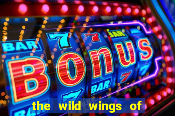 the wild wings of phoenix slot free play