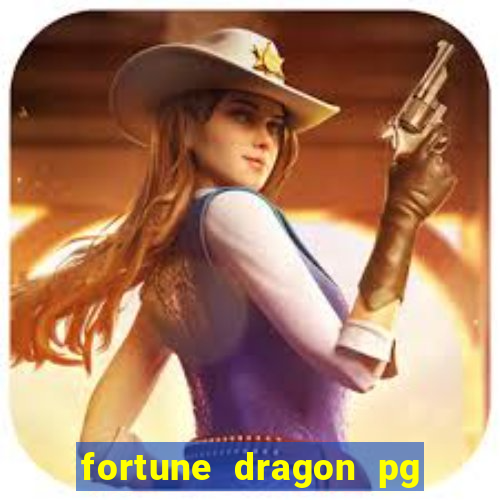 fortune dragon pg slot demo