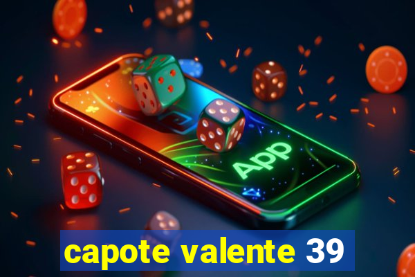 capote valente 39