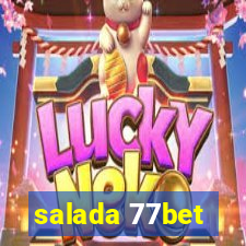 salada 77bet