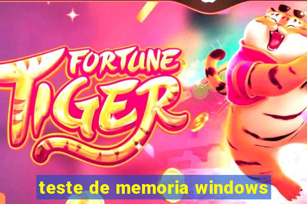 teste de memoria windows