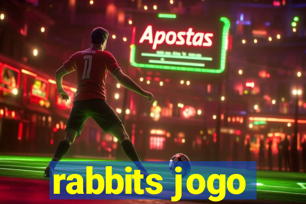 rabbits jogo