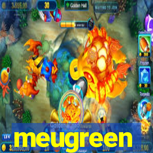 meugreen