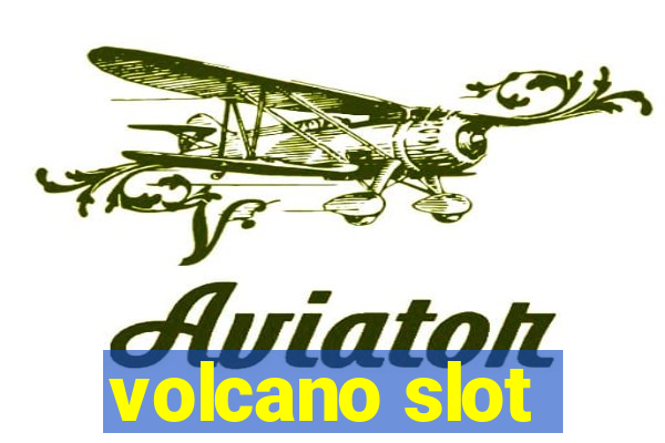 volcano slot