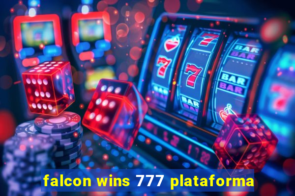 falcon wins 777 plataforma