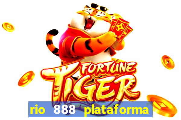 rio 888 plataforma de jogos