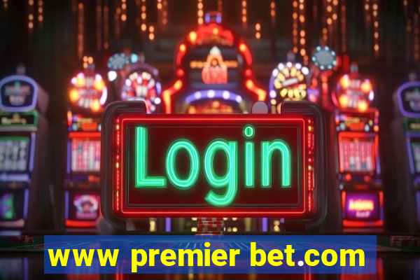 www premier bet.com