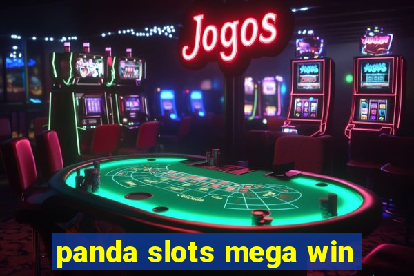 panda slots mega win