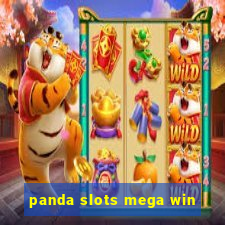 panda slots mega win