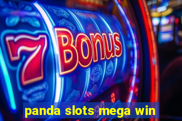 panda slots mega win