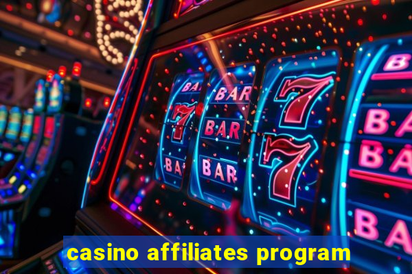 casino affiliates program