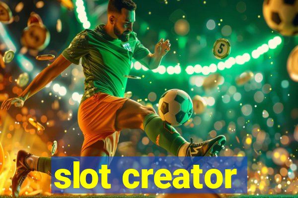 slot creator