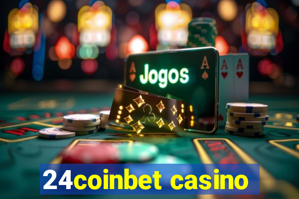 24coinbet casino