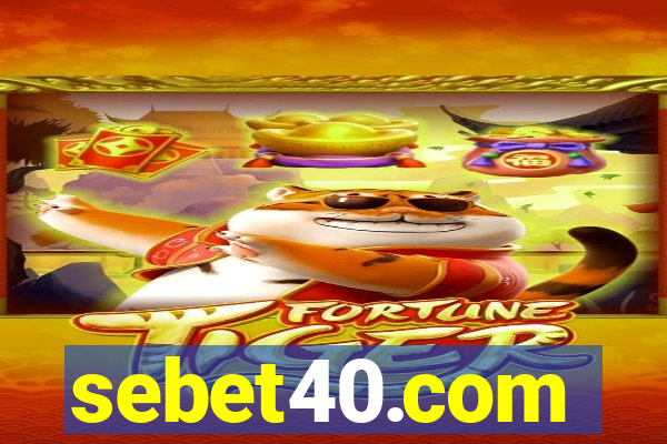 sebet40.com