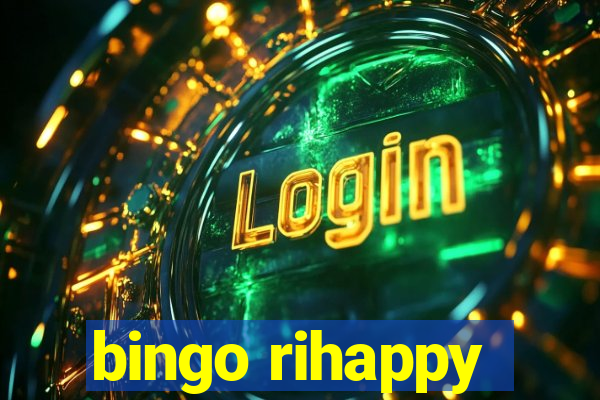 bingo rihappy