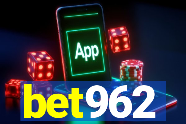 bet962