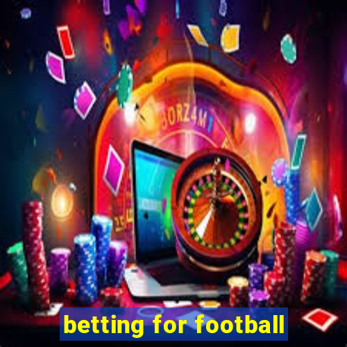 betting for football