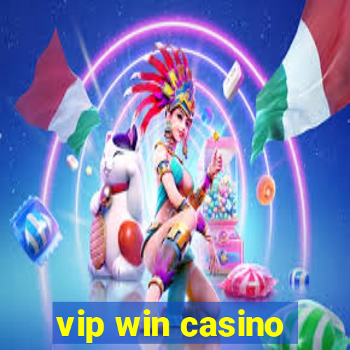 vip win casino