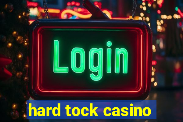 hard tock casino