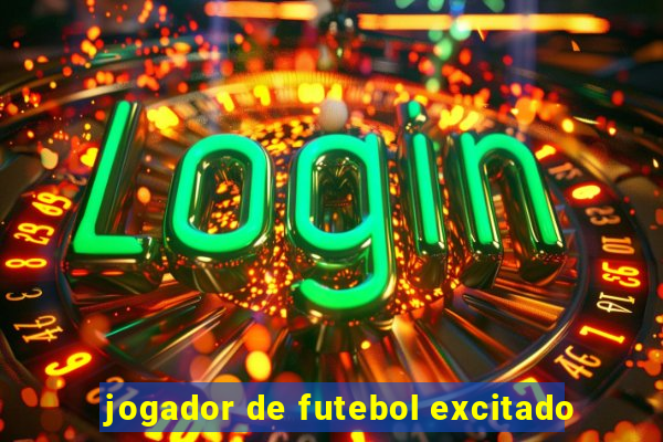 jogador de futebol excitado