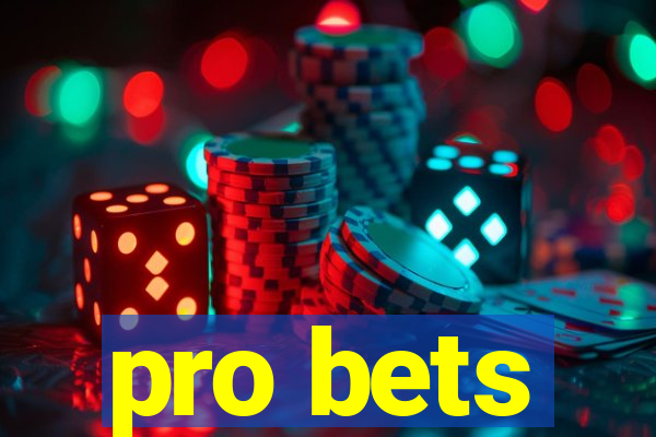 pro bets