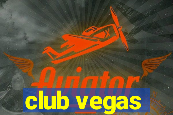 club vegas