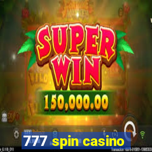 777 spin casino