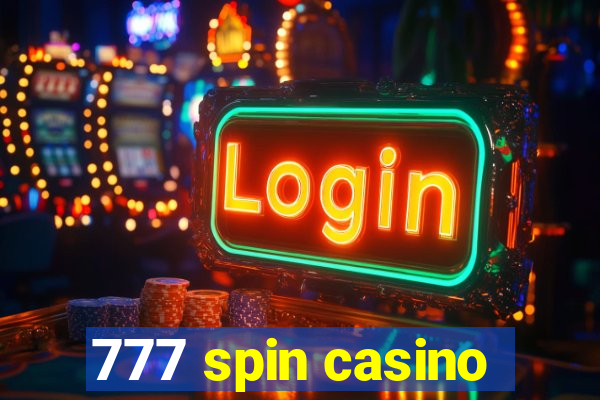 777 spin casino