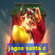 jogos santa c