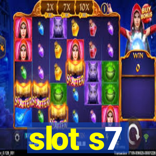 slot s7