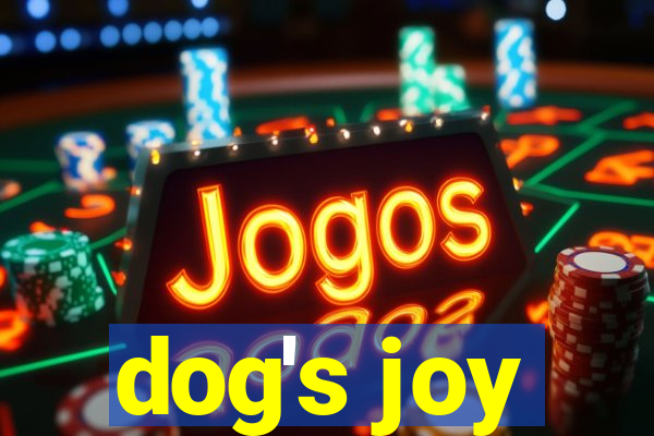 dog's joy