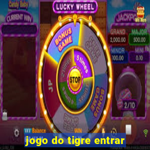 jogo do tigre entrar