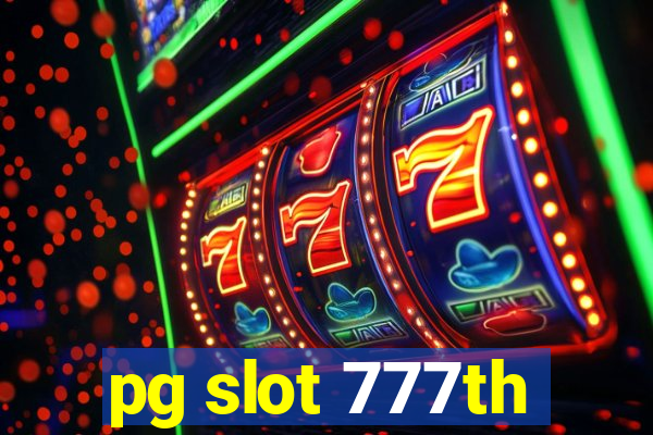 pg slot 777th