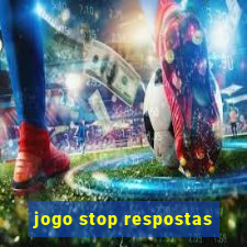 jogo stop respostas