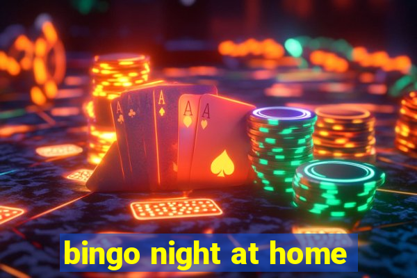 bingo night at home