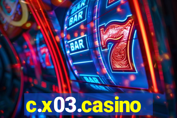 c.x03.casino