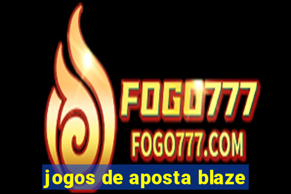 jogos de aposta blaze