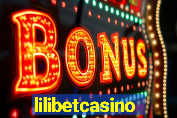 lilibetcasino