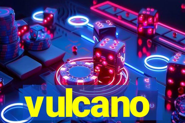 vulcano