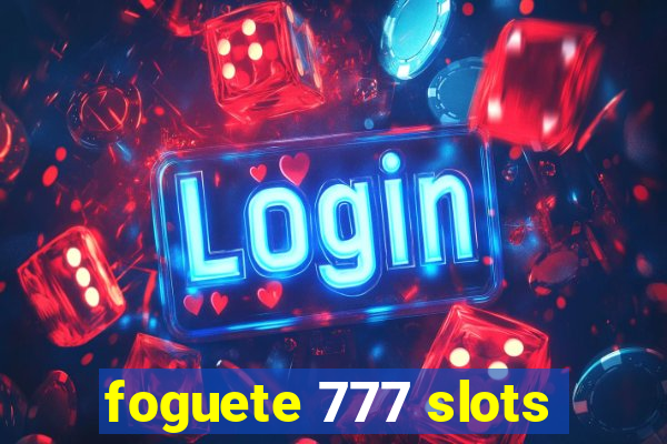 foguete 777 slots