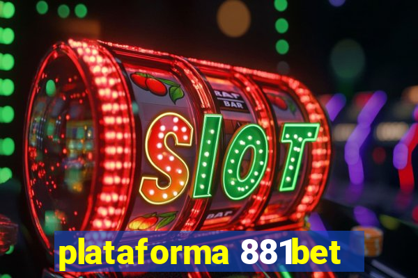 plataforma 881bet