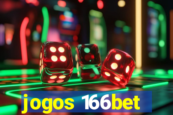 jogos 166bet