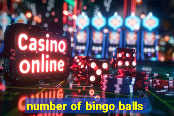 number of bingo balls