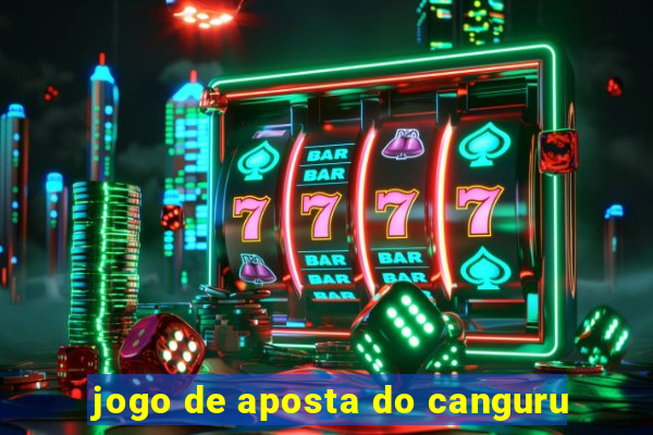 jogo de aposta do canguru