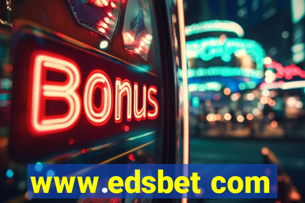 www.edsbet com