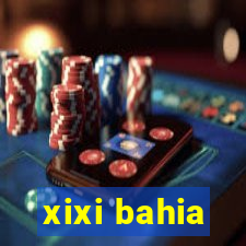 xixi bahia